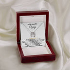 To My Beautiful Wife Necklace - Heartwarming Gift from Husband for Birthday, Anniversary & Valentine’s Day - Lucky In Love Necklace