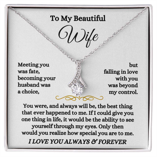 To My Beautiful Wife Necklace - Beautiful Wife Jewelry Gift for Birthday, Valentine’s Day & Special Romantic Moments - Alluring Beauty Necklace