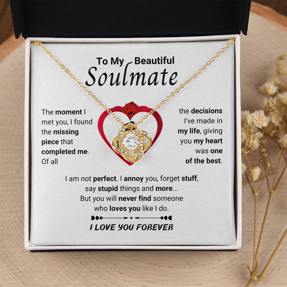 To My Beautiful Soulmate Necklace - Soulmate Gift for Her for Holiday Celebrations & Romance - Love Knot Necklace