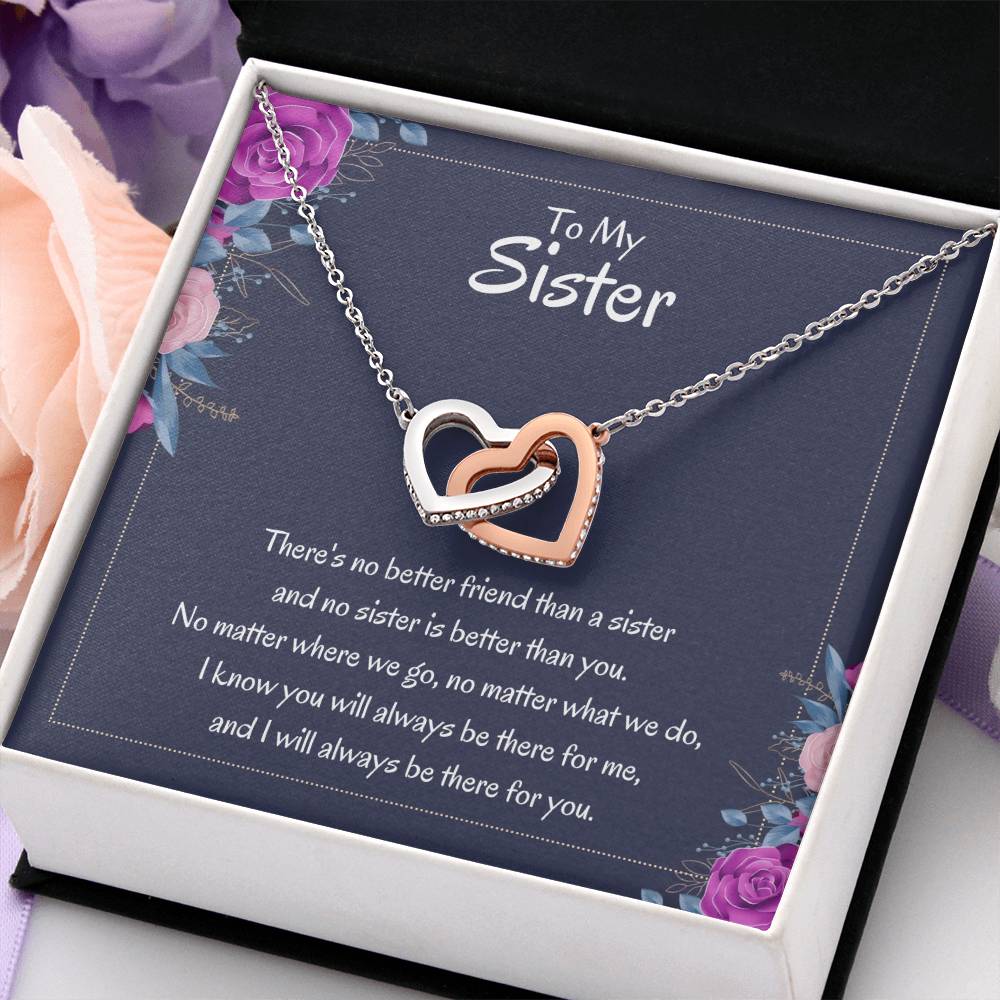 Heartfelt Sister Gift - There's no better friend than a sister - Interlocking Hearts Necklace
