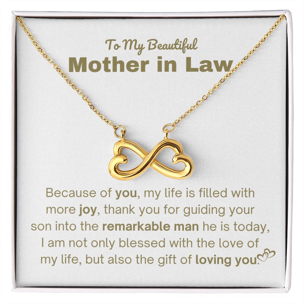 To My Beautiful Mother In Law - Gift for MIL - Because of you - Endless Love Necklace