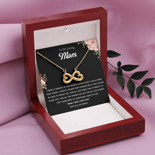 To My Loving Mom - Gift for Mom - Mom I truly love you - Endless Love Necklace