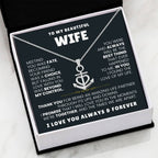 To My Beautiful Wife Necklace - Romantic Everyday Jewelry Gift from Husband for Birthday, Valentine’s Day & Just Because - Anchor Pendant Necklace