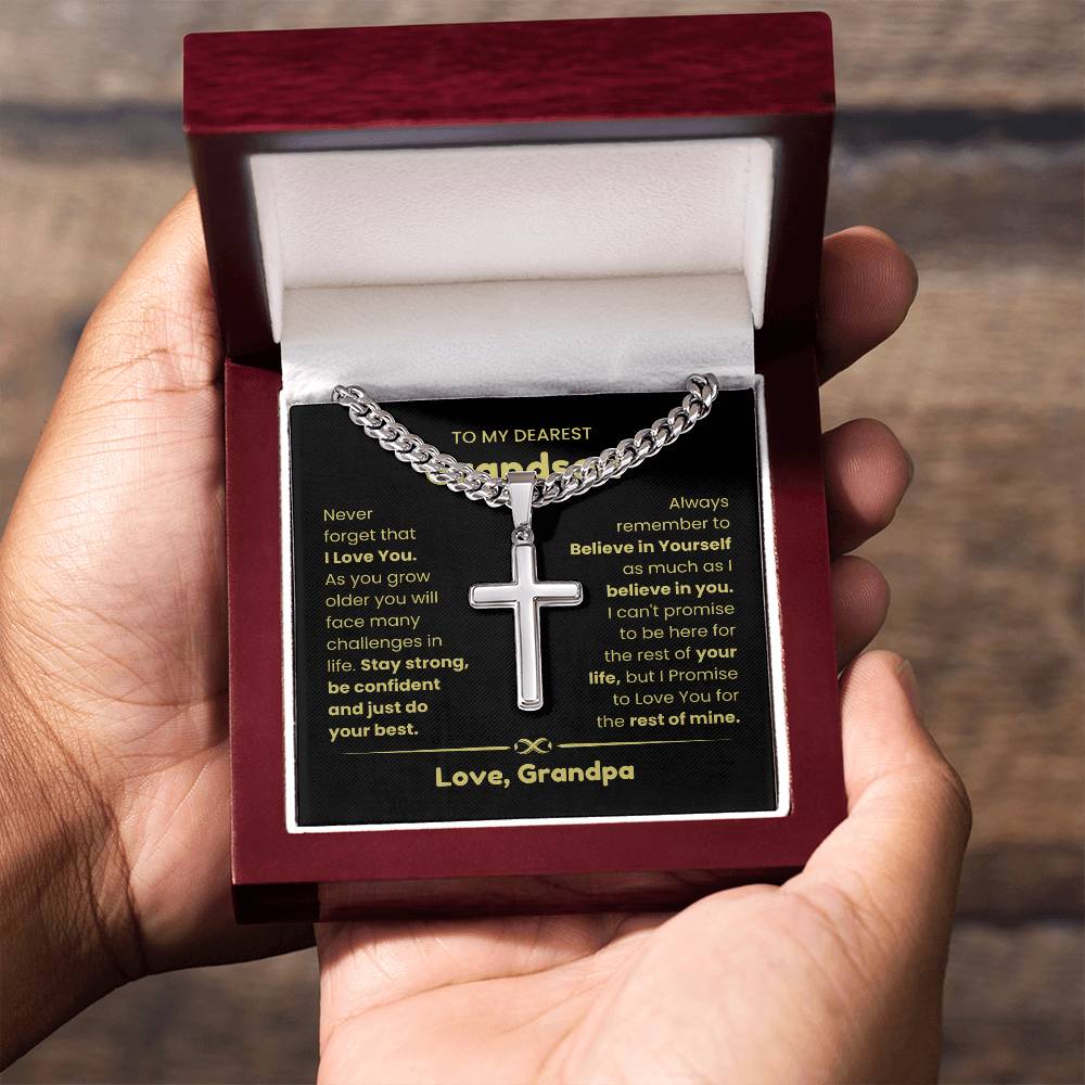 To My Grandson - As you grow older you will face many challenges in life - Grandson Gift from Grandpa - Artisan Cross with Cuban Link Chain