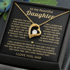 To My Daughter Necklace - Everyday Love Jewelry Gift from Dad for Daughter’s Birthday & Just Because - Forever Love Necklace