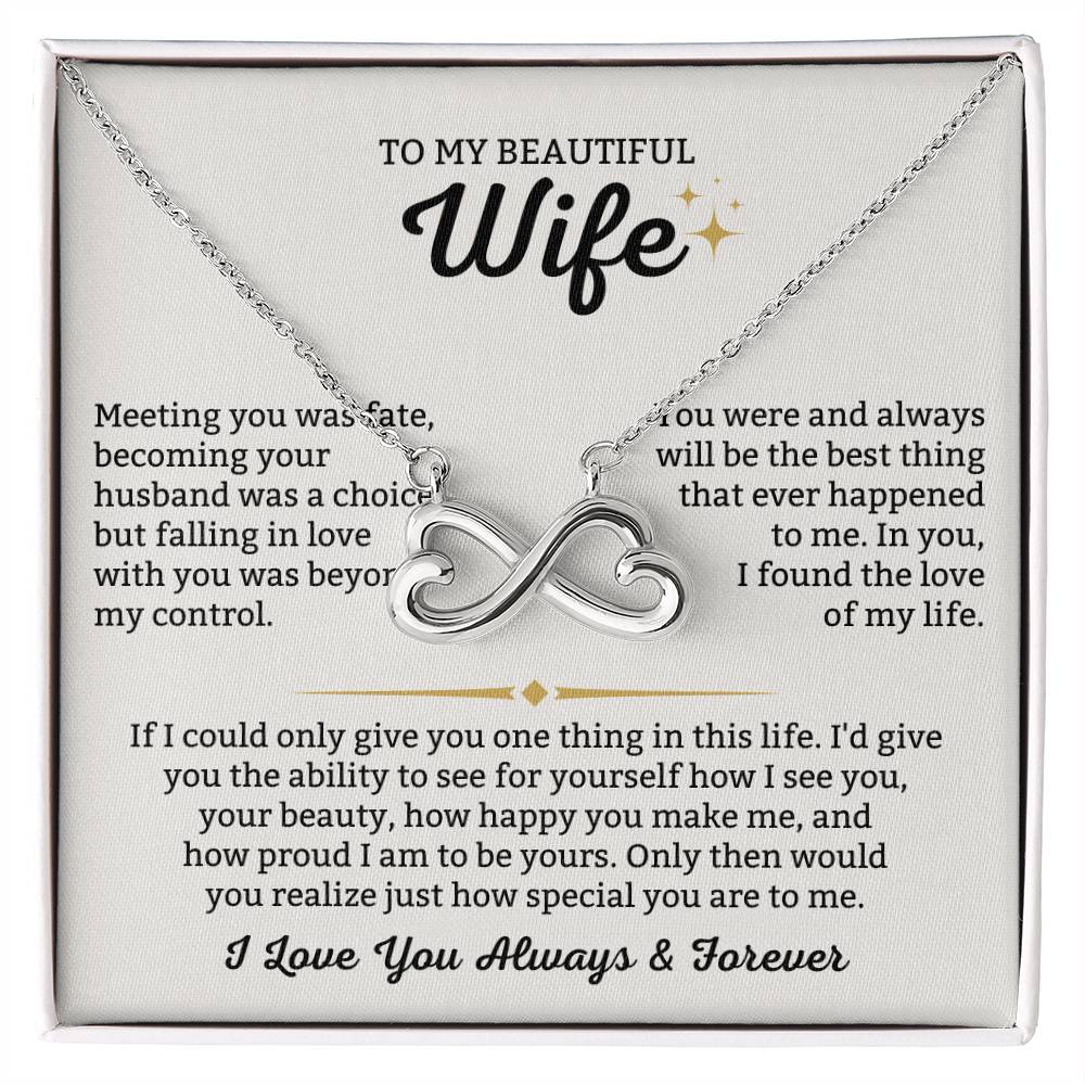 To My Wife Necklace - Meaningful Gift Idea from Husband, Romantic Jewelry for Valentine’s Day & Anniversaries - Endless Love Necklace