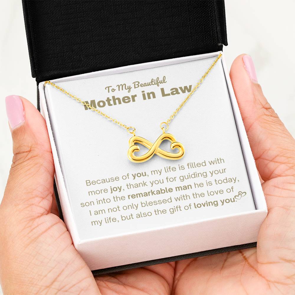 To My Beautiful Mother In Law - Gift for MIL - Because of you - Endless Love Necklace