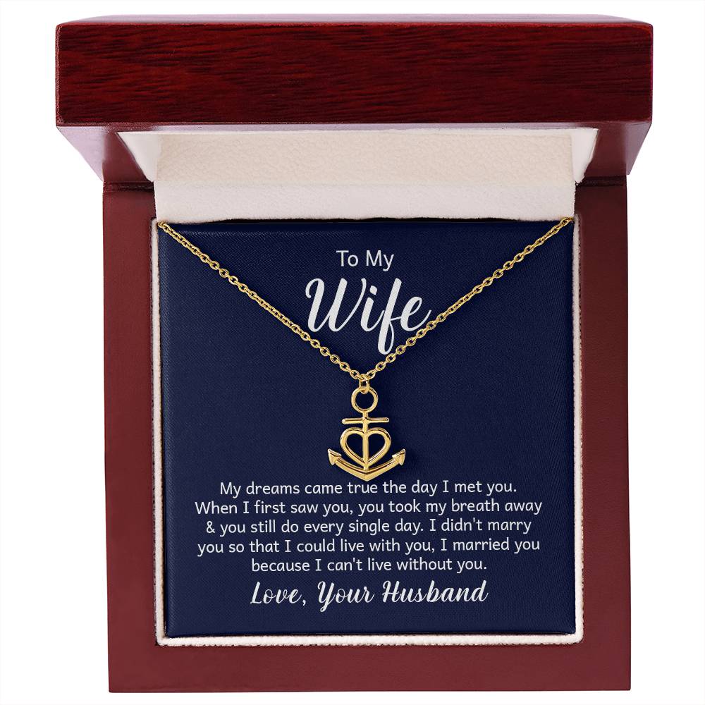 To My Wife Necklace - Romantic Birthday Jewelry Gift from Husband for Valentine’s Day & Long Lasting Memories - Anchor Pendant Necklace