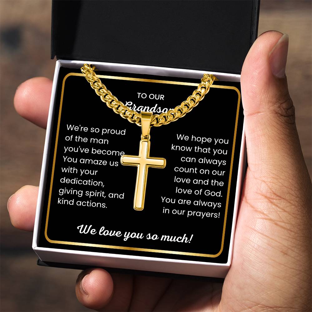 To Our Grandson - We love you so much - Gift for Grandson from Grandparents - Artisan Cross with Cuban Link Chain