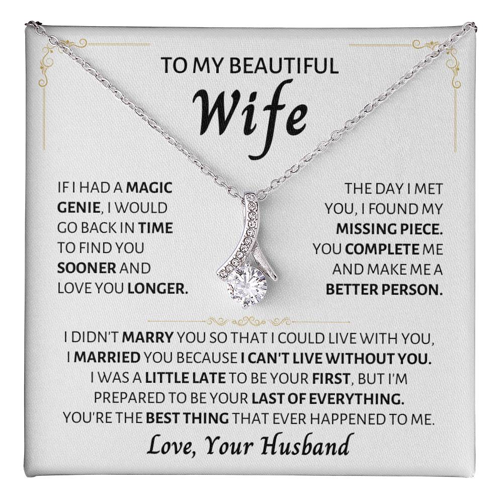 To My Beautiful Wife Necklace - Best Surprise Gift for Wife from Husband for Anniversary, Christmas & Valentine’s Day - Alluring Beauty Necklace