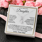 To My Daughter - You are braver than you believe - Daughter Gift from Dad - Alluring Beauty Necklace