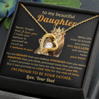 To My Daughter Necklace - Sentimental Birthday Gift from Dad, Meaningful Jewelry for Milestones & Holidays - Forever Love Necklace