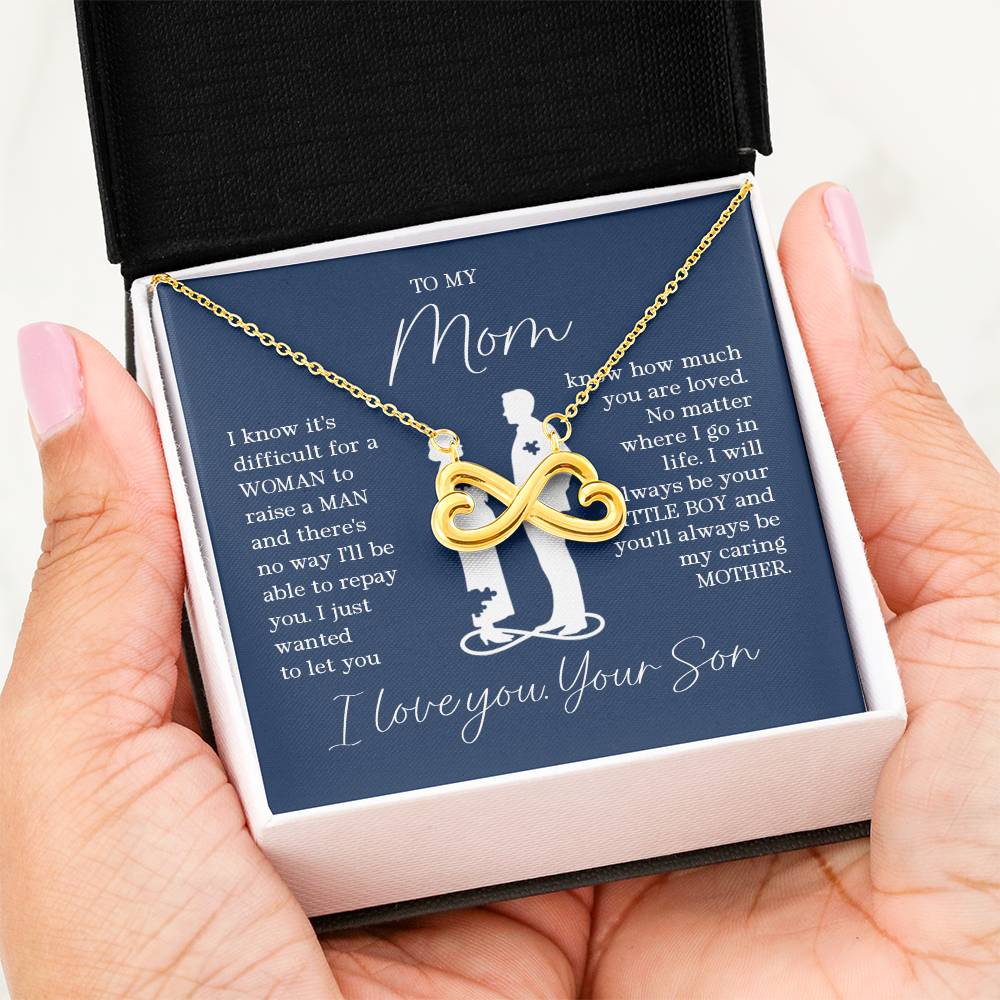To My Mom - I will always be your little boy - Endless Love Necklace - Best Gift for Mom from Son