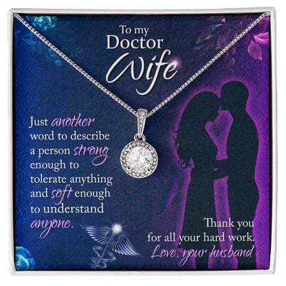 To my Doctor Wife - Eternal Hope Necklace - Gift for Wife from Husband