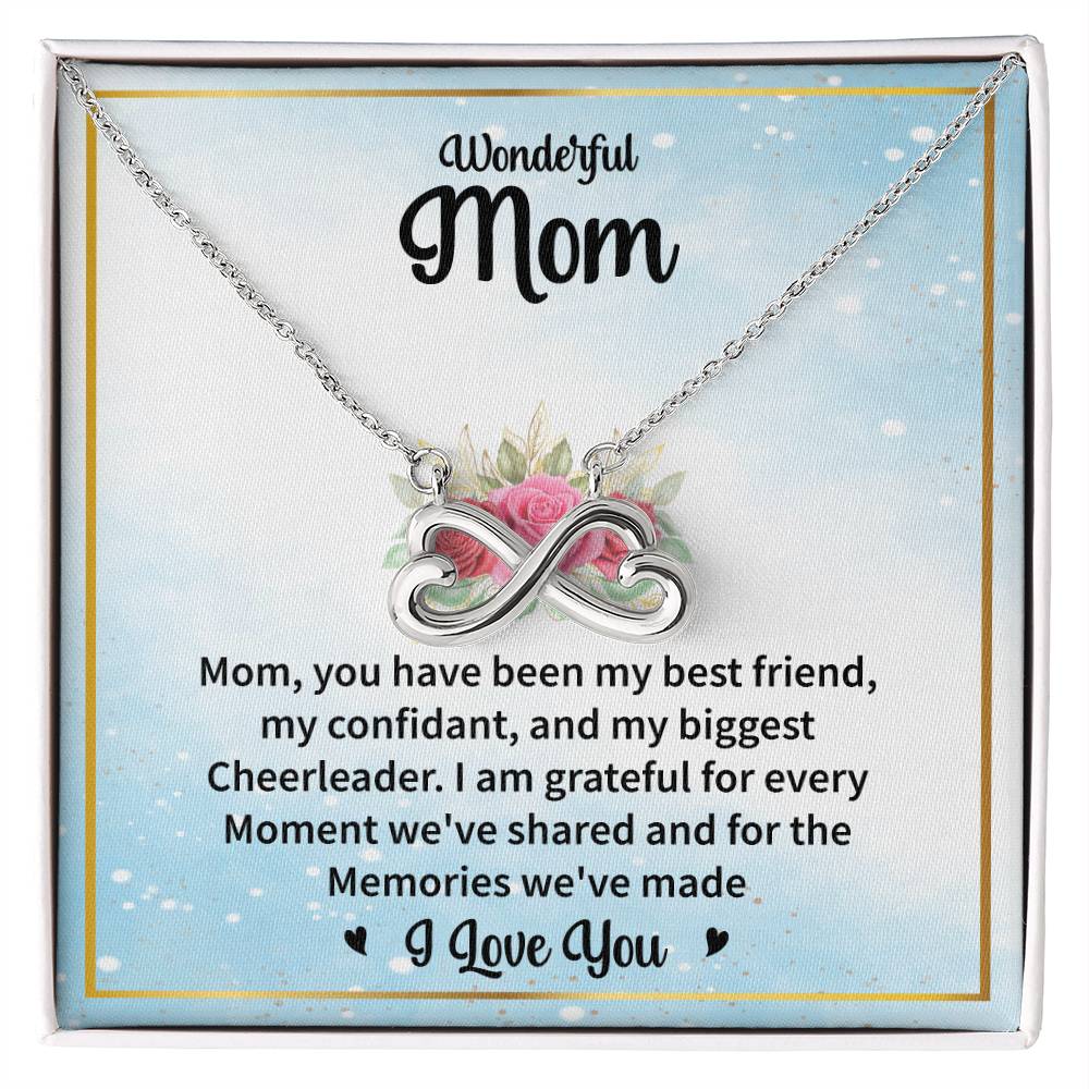 Gift for Mom - You Have Been My Best Friend - Endless Love Necklace