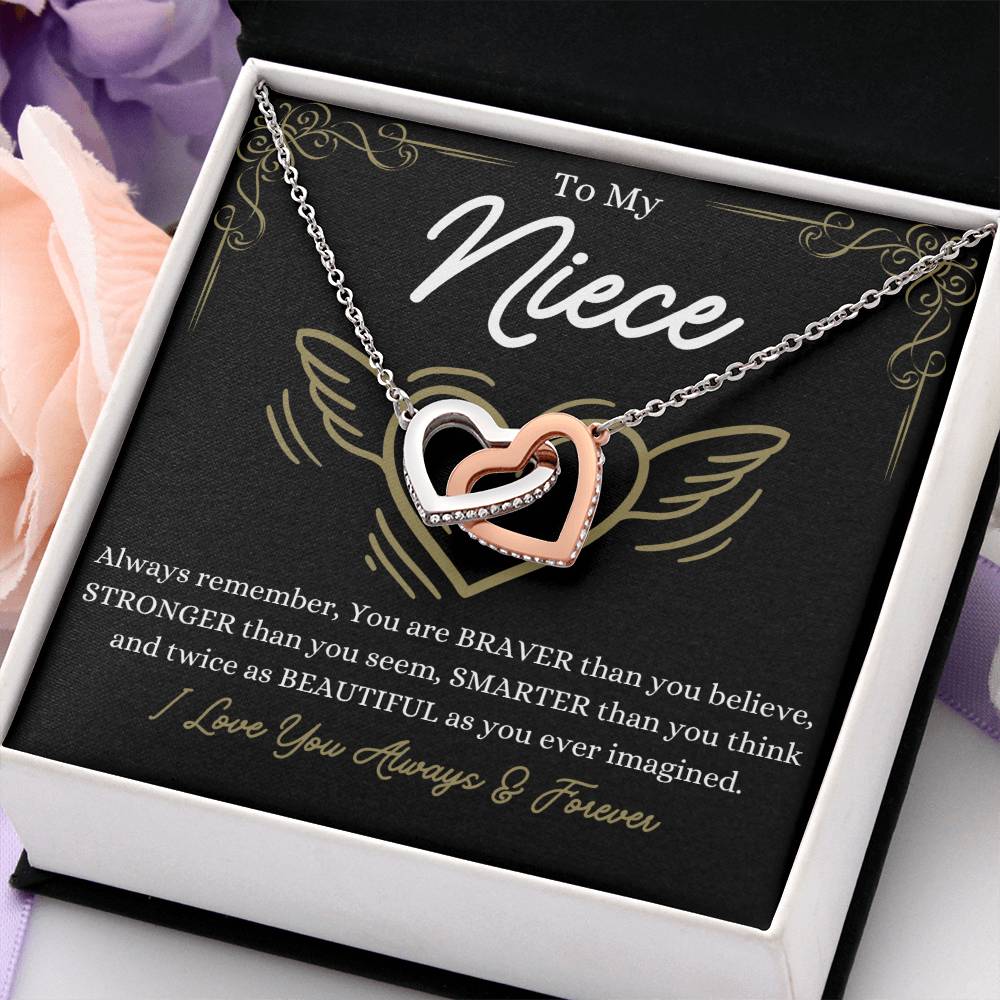 To My Niece - You are braver than you believe - Interlocking Hearts Necklace