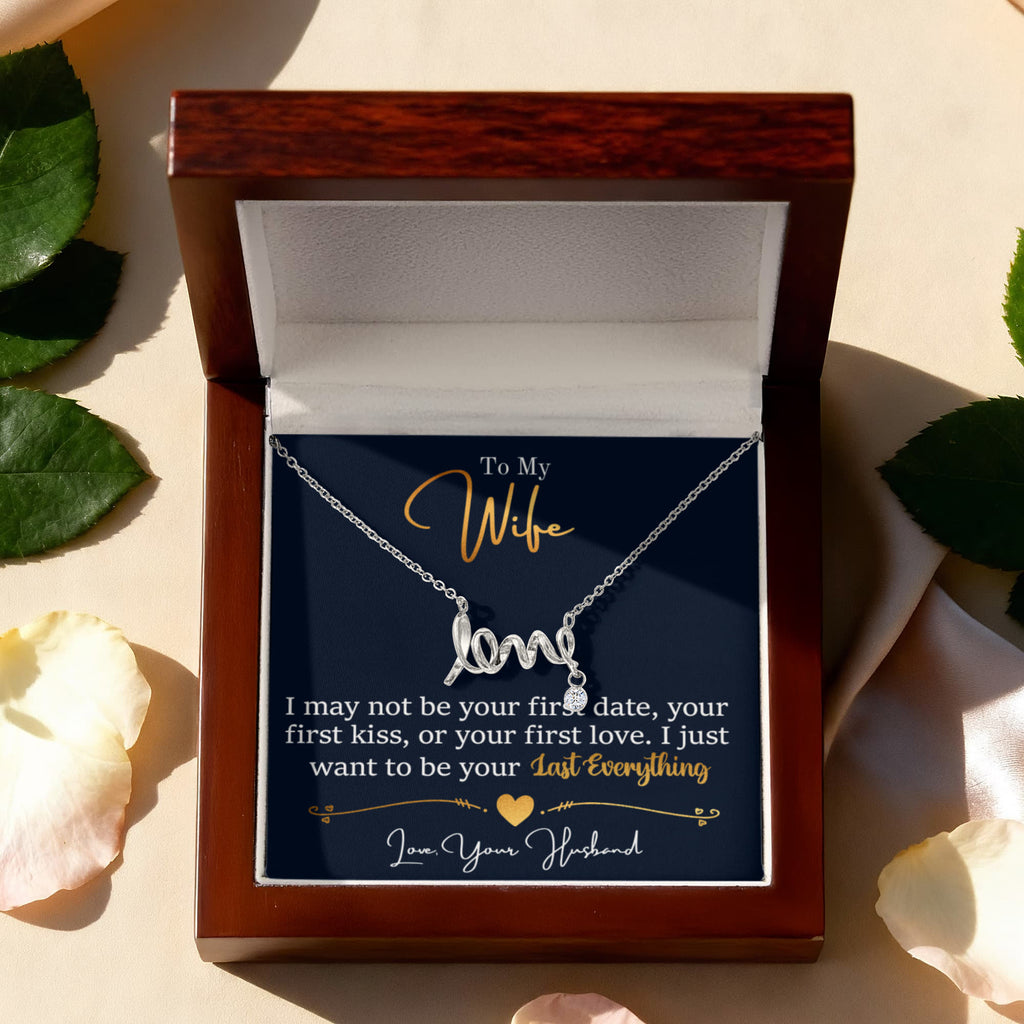 To My Wife Necklace - Emotional Husband-to-Wife Gift for Anniversary, Birthday & Valentine’s Day - Scripted Love Necklace