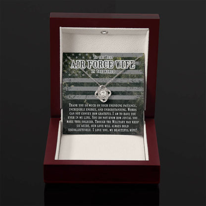 To The Best Air Force Wife In The World - Heartfelt Jewelry from Husband - Love Knot Necklace