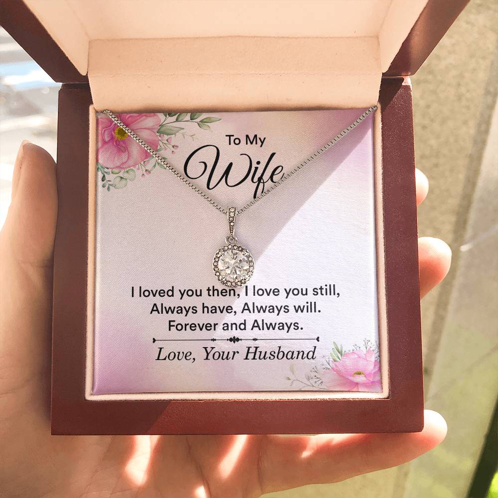 Gift for Wife from Husband - Sentimental Jewelry for Anniversary & Valentine’s Day - Eternal Hope Necklace
