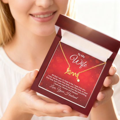 Romantic Jewelry Gift for Wife - Perfect From Husband for Birthday, Anniversary & Valentine’s Day - Scripted Love Necklace