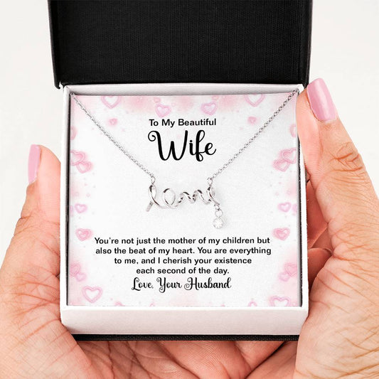 Special Gift for Wife - Romantic Jewelry from Husband for Valentine’s Day or Birthday - Scripted Love Necklace