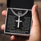 To My Son - Always be brave and be strong - Gift for Son - Artisan Cross with Cuban Link Chain