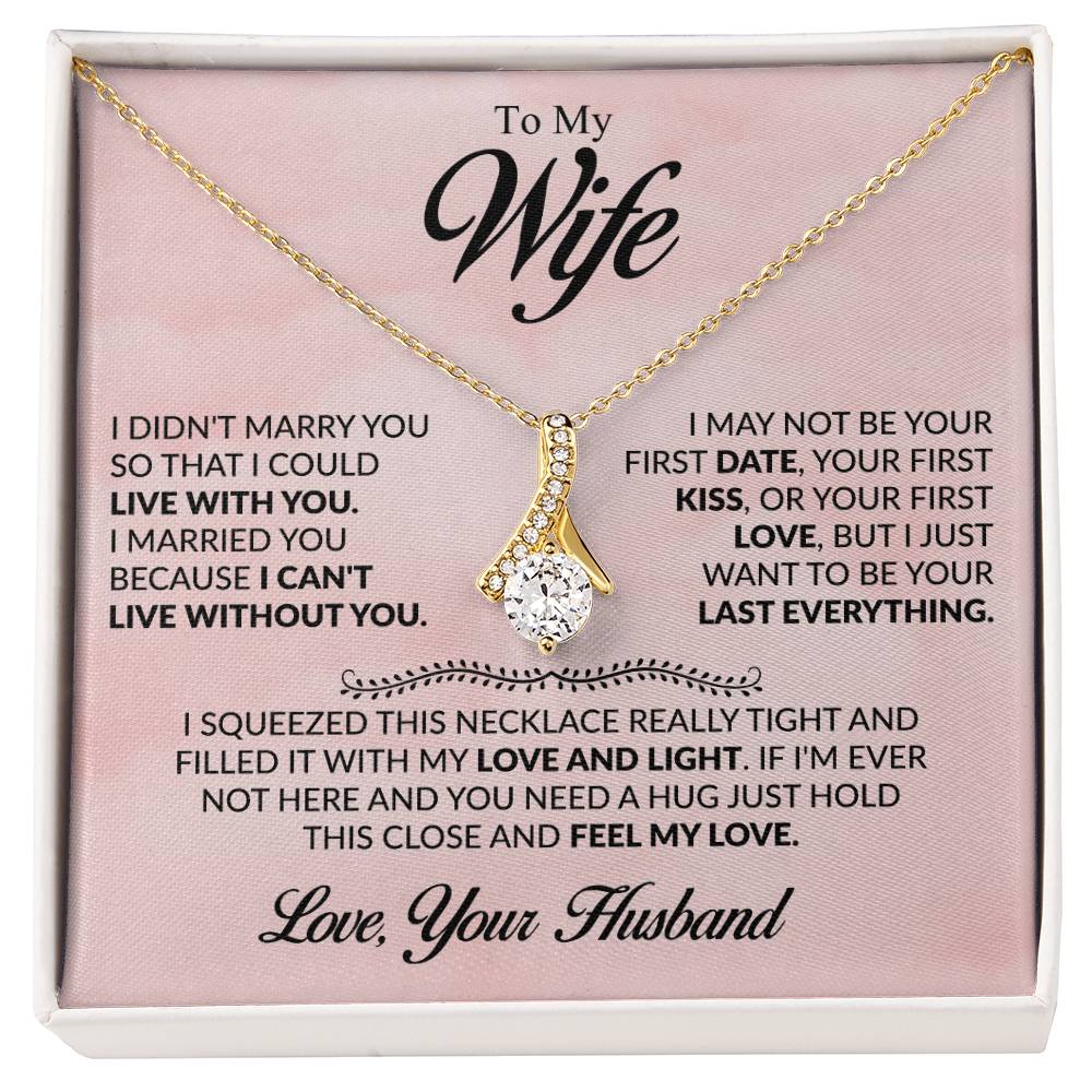 To My Wife Necklace - Romantic Keepsake Jewelry Gift from Husband for Special Days & Valentine’s Love - Alluring Beauty Necklace