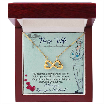 To my nurse wife - Endless Love Necklace from Husband