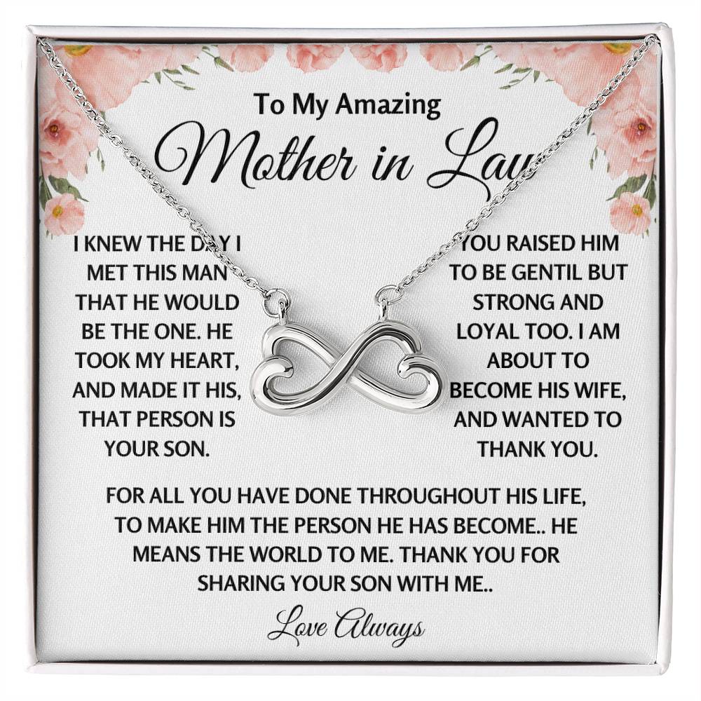 To My Amazing Mother In Law Gift - Thank you for sharing your son with me - Endless Love Necklace