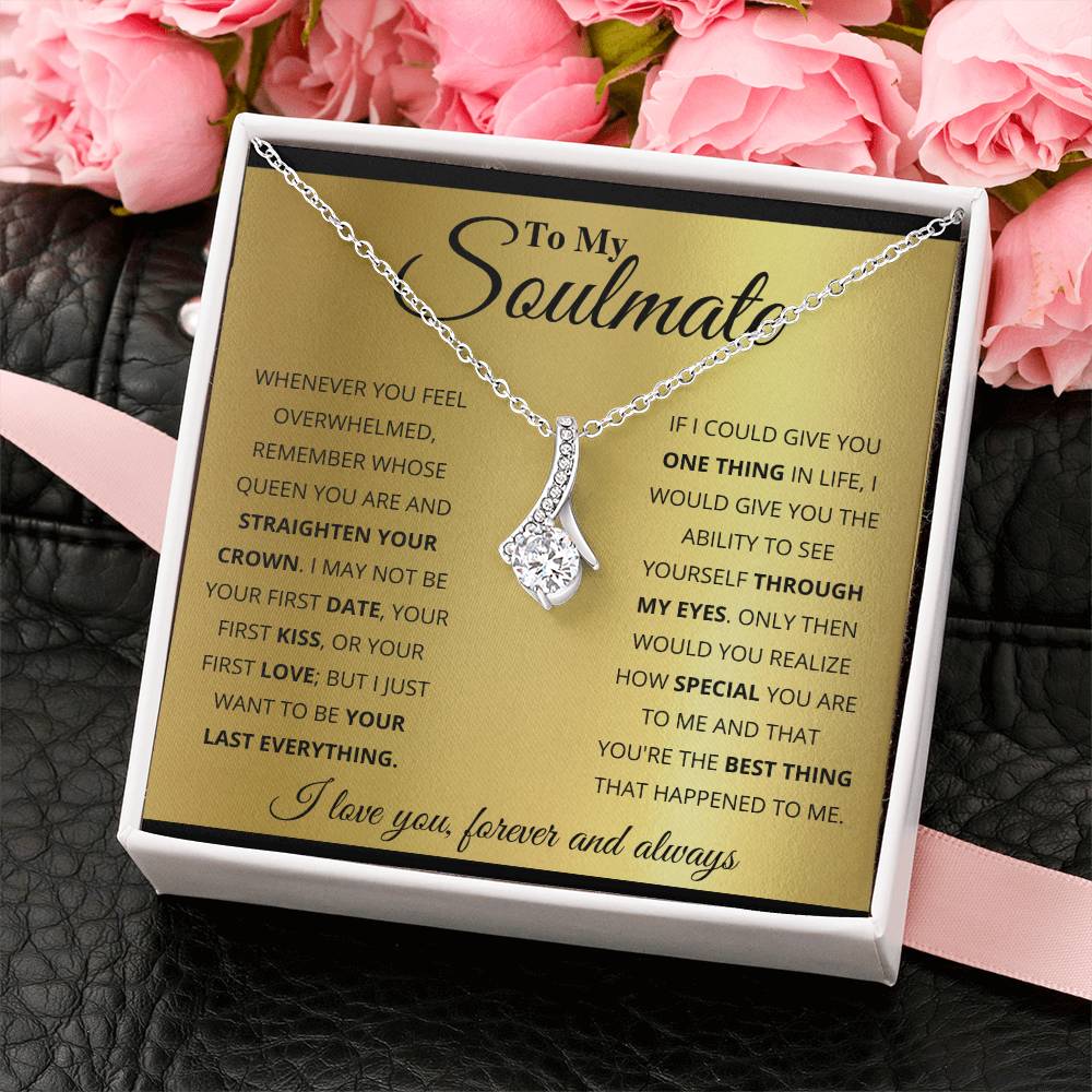 To My Soulmate Necklace - Unique Soulmate Gift for Her for Birthdays & Surprise Moments - Alluring Beauty Necklace
