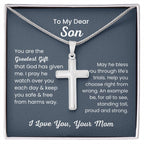 To Dear My Son - You are the greatest gift - Gift for Son from Mom - Artisan Cross Necklace