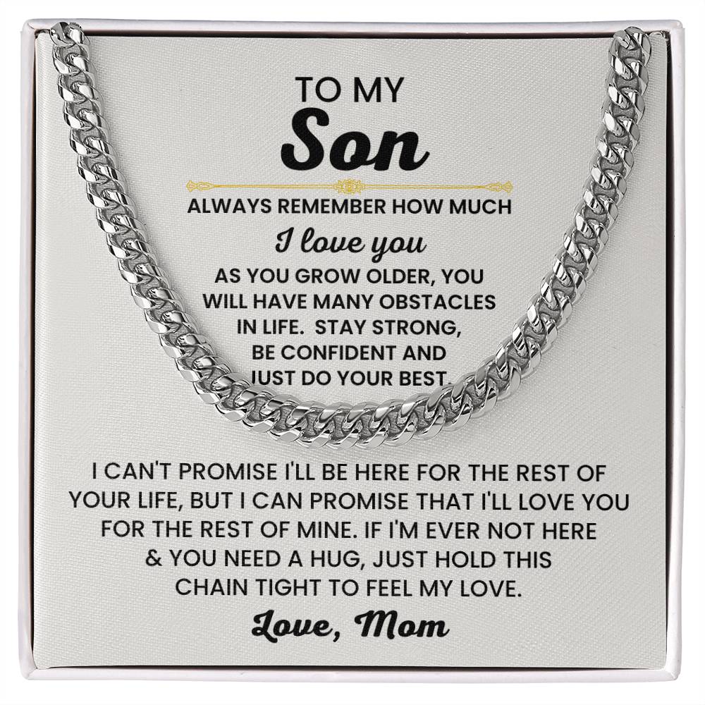 To My Son Necklace - Always remember how much I love you - Cuban Link Chain Gift for Son