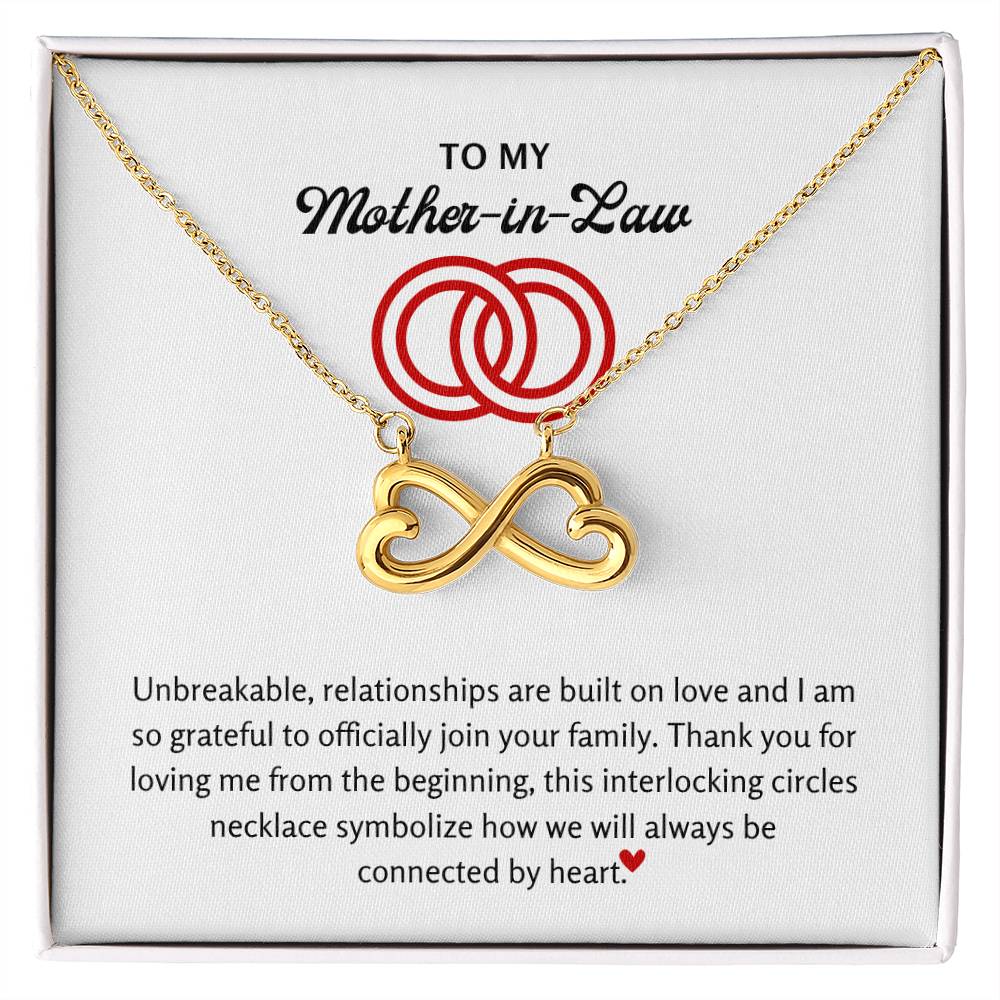 To My Mother In Law - I am so grateful to officially join your family - Endless Love Necklace