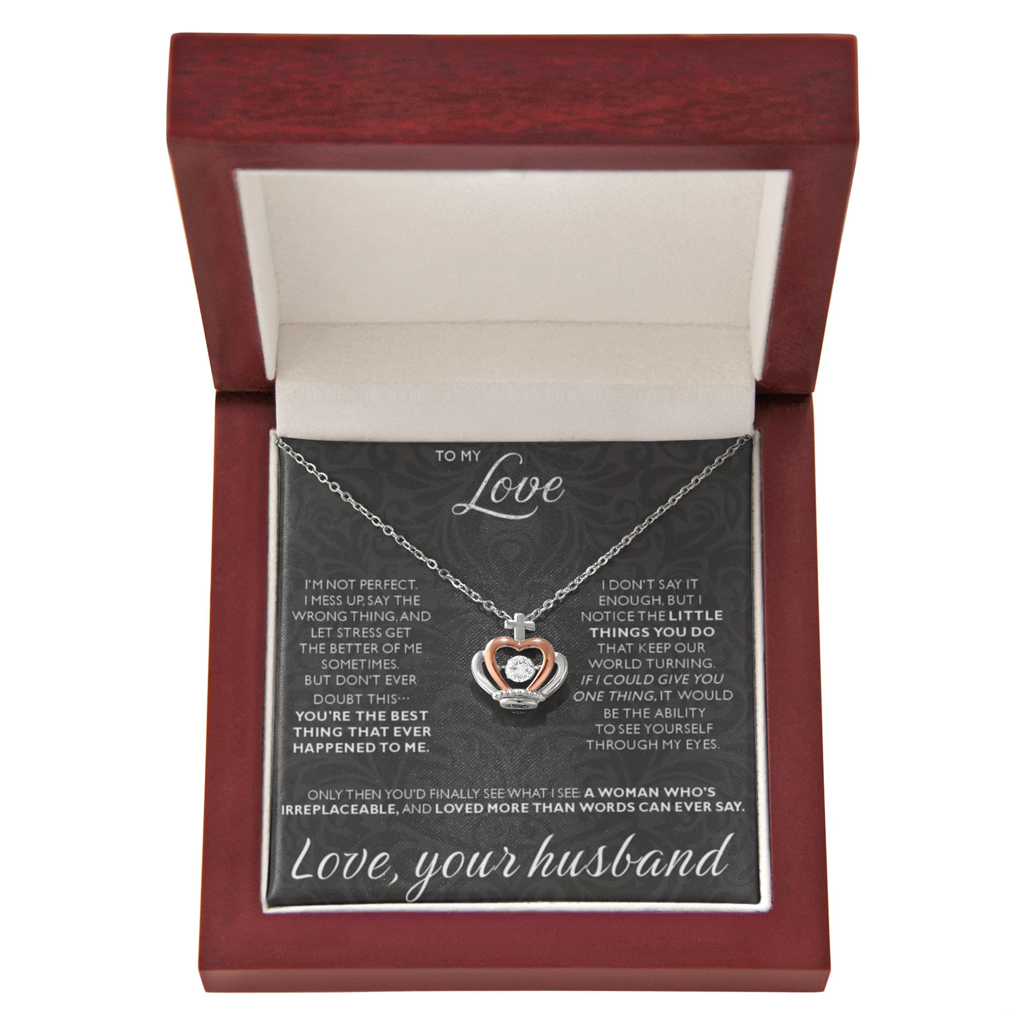 To My Love - I am not perfect - Crown Pendant Necklace from Husband to Wife
