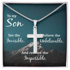 To My Son Necklace - Receive the impossible - Artisan Cross Necklace