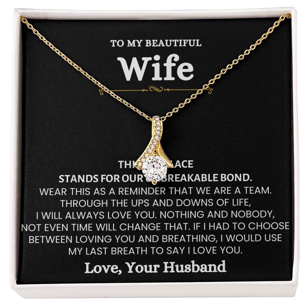 To My Wife Necklace - Beautiful Wife Jewelry Gift for Birthday, Valentine’s Day & Special Romantic Moments - Alluring Beauty Necklace