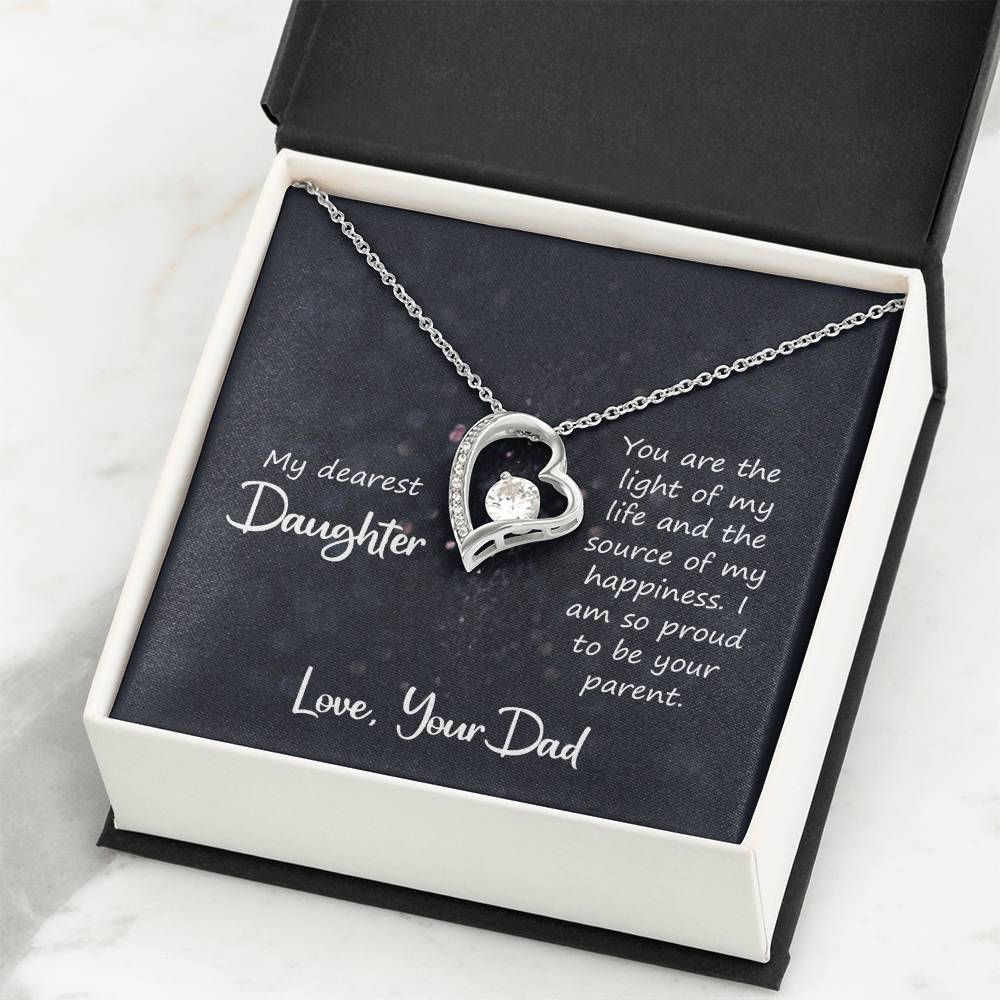 To My Daughter Necklace - Best Proud Dad Jewelry Gift for Daughter’s Special Days & Celebrations - Forever Love Necklace
