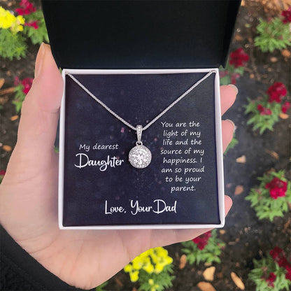 To My Daughter Necklace - Best Proud Dad Jewelry Gift for Daughter’s Special Days & Celebrations - Eternal Hope Necklace