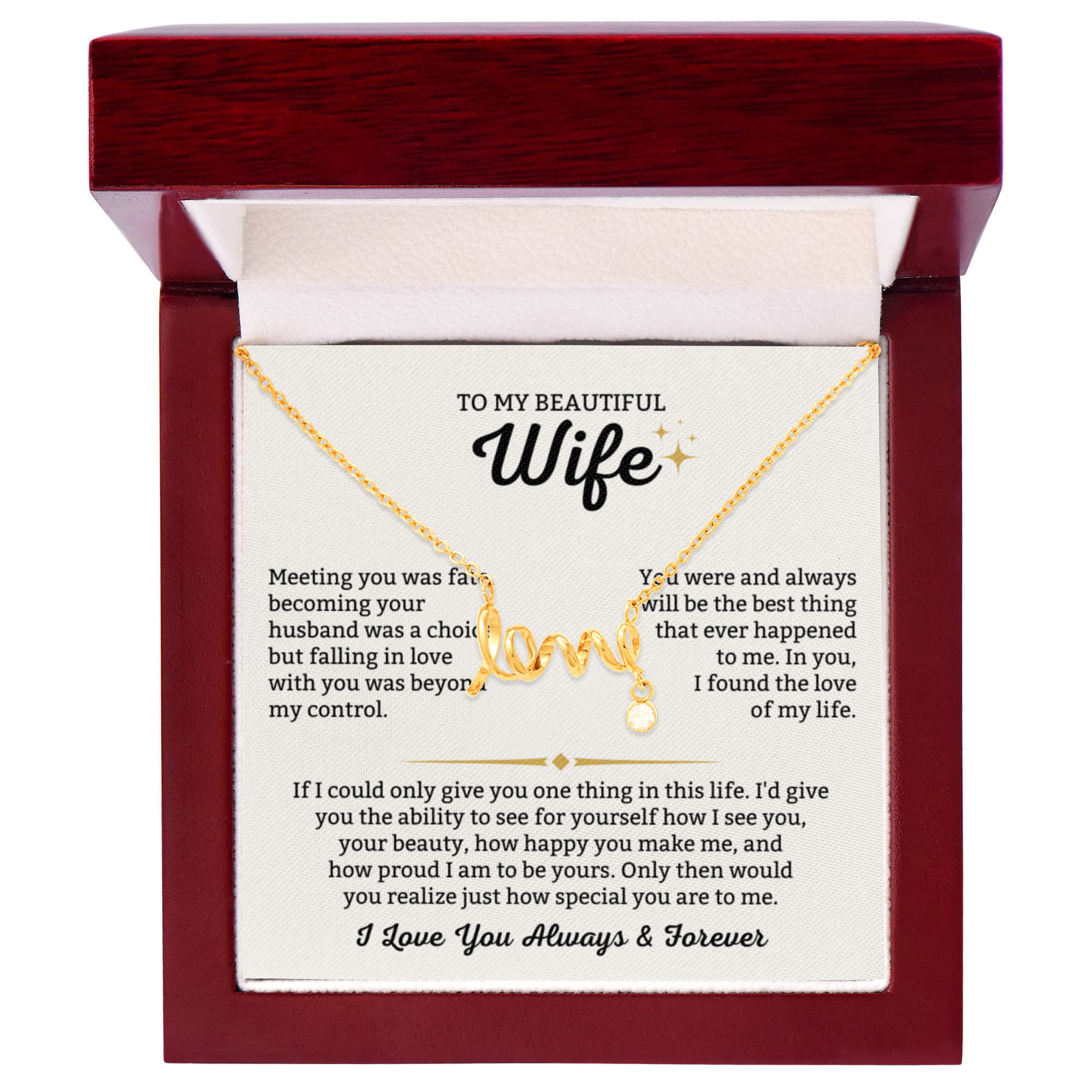 To My Wife Necklace - Beautiful Wife Gift from Husband for Birthday, Anniversary & Valentine’s Day - Scripted Love Necklace