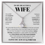 To My Beautiful Wife Necklace - Sweetest Gift for Wife from Husband for Valentine’s Day, Anniversary & Birthday Joy - Alluring Beauty Necklace