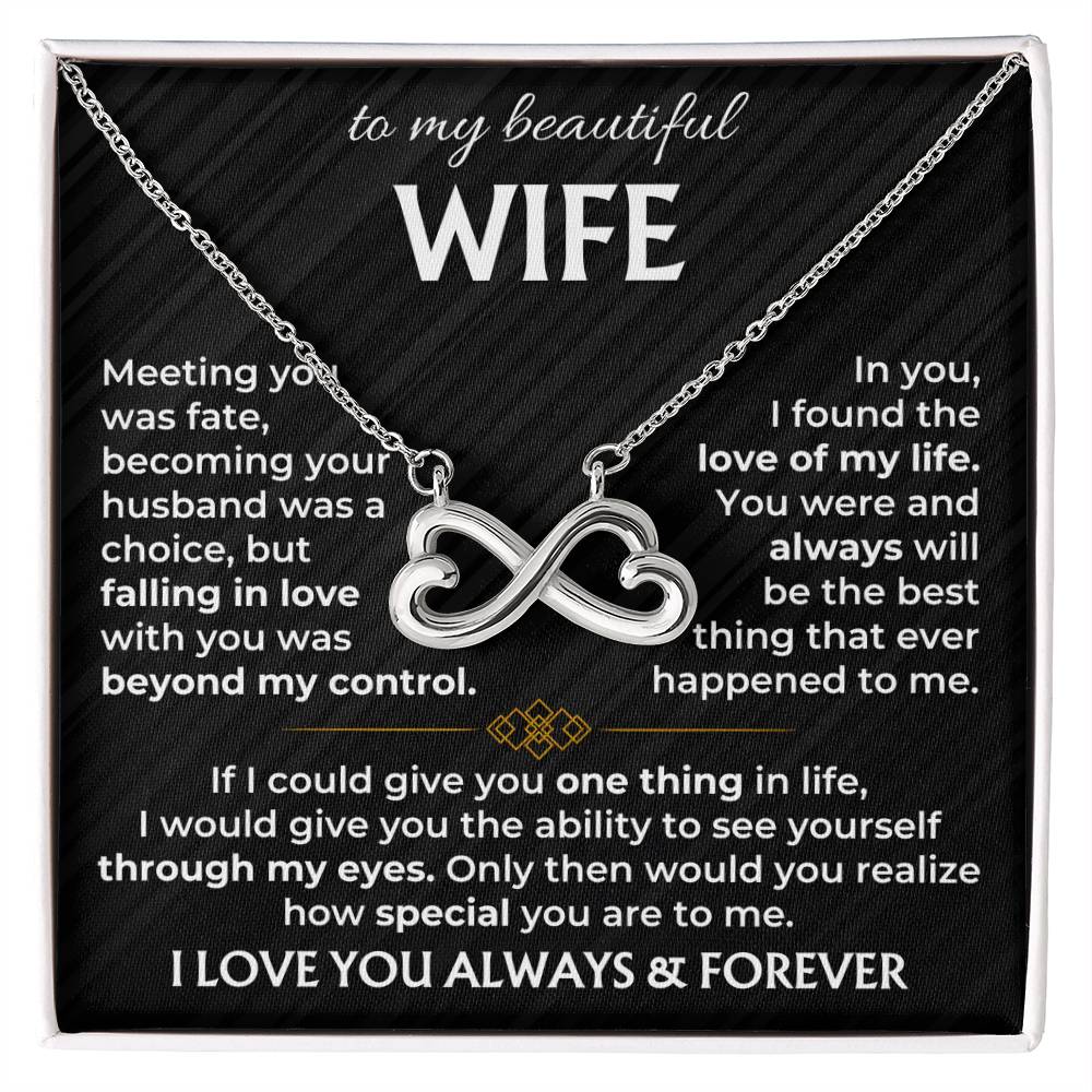 To My Wife Necklace - Amazing Jewelry Gift from Husband for Birthday, Christmas, Anniversary & Valentine’s Day - Endless Love Necklace