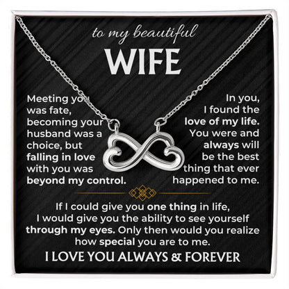 To My Wife Necklace - Amazing Jewelry Gift from Husband for Birthday, Christmas, Anniversary & Valentine’s Day - Endless Love Necklace