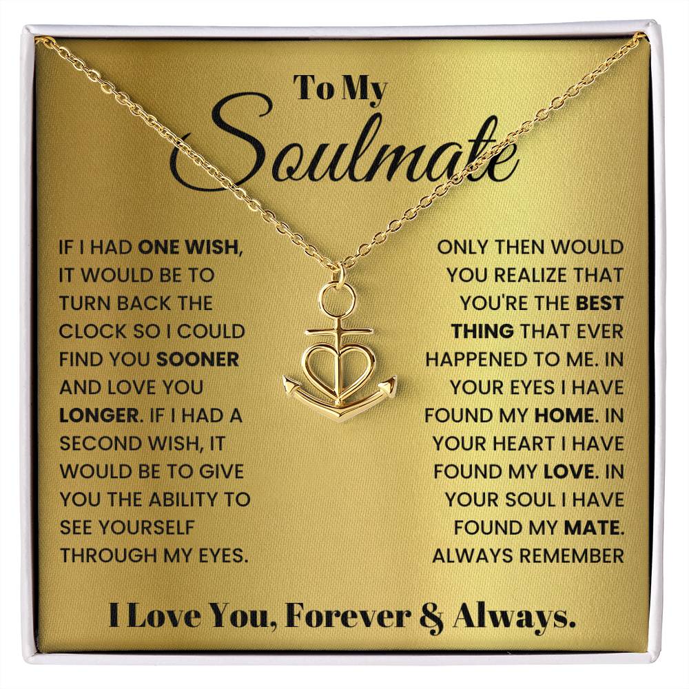 To My Soulmate Necklace - Soulmate Jewelry Gift for Valentine’s Day, Birthday & Romantic Celebrations - Anchor Pendant Necklace