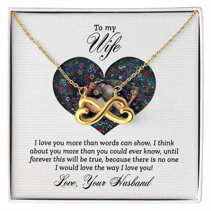 To My Wife Necklace - Romantic Husband to Wife Jewelry for Birthday, Valentine’s Day & Special Celebrations - Endless Love Necklace