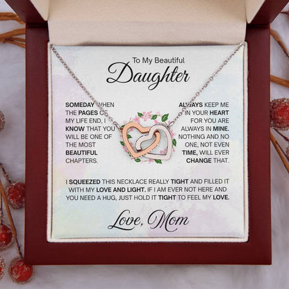 To My Beautiful Daughter Necklace - Always keep me in your heart - Gift for Daughter from Mom - Interlocking Hearts Necklace