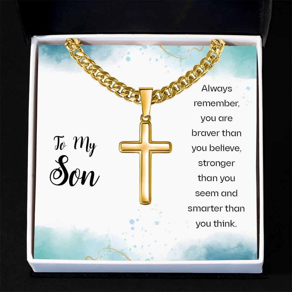 To My Son Necklace - Always Remember - Artisan Cross with Cuban Link Chain
