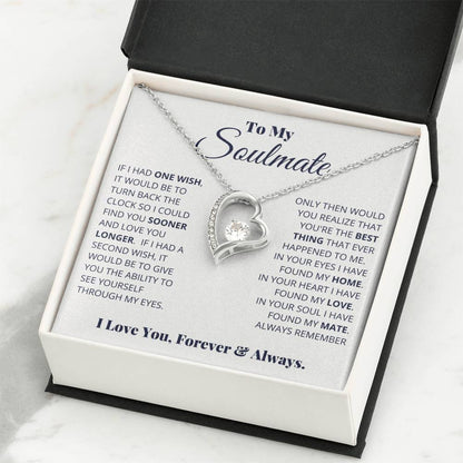 To My Soulmate Necklace - Romantic Soulmate Gift for Her for Christmas & Holiday Gifting - Forever Love Necklace
