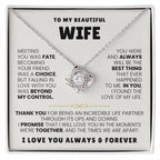 To My Wife Necklace - Emotional Jewelry for Wife from Husband to Celebrate Love on Valentine’s Day & Beyond - Love Knot Necklace