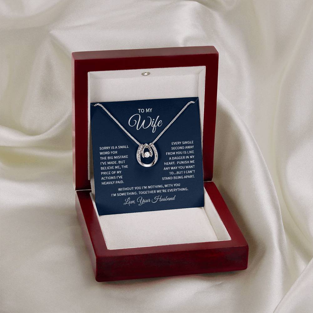 To My Wife Necklace - Special Love Jewelry for Wife from Husband for Birthday, Anniversary & Valentine’s Day - Lucky In Love Necklace