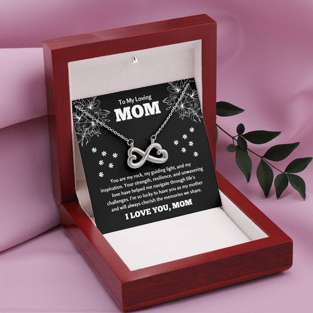 To My Loving Mom - Mom Gift - I am so lucky to have you as my mother - Endless Love Necklace